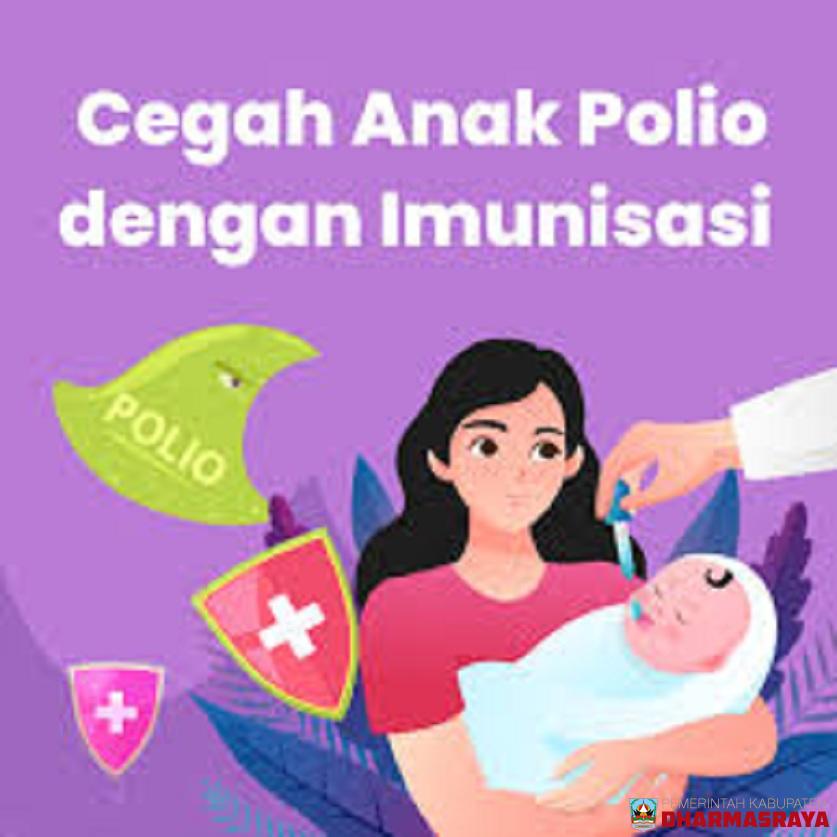 Cegah Polio dengan pemberian imunisasi polio kepada anak